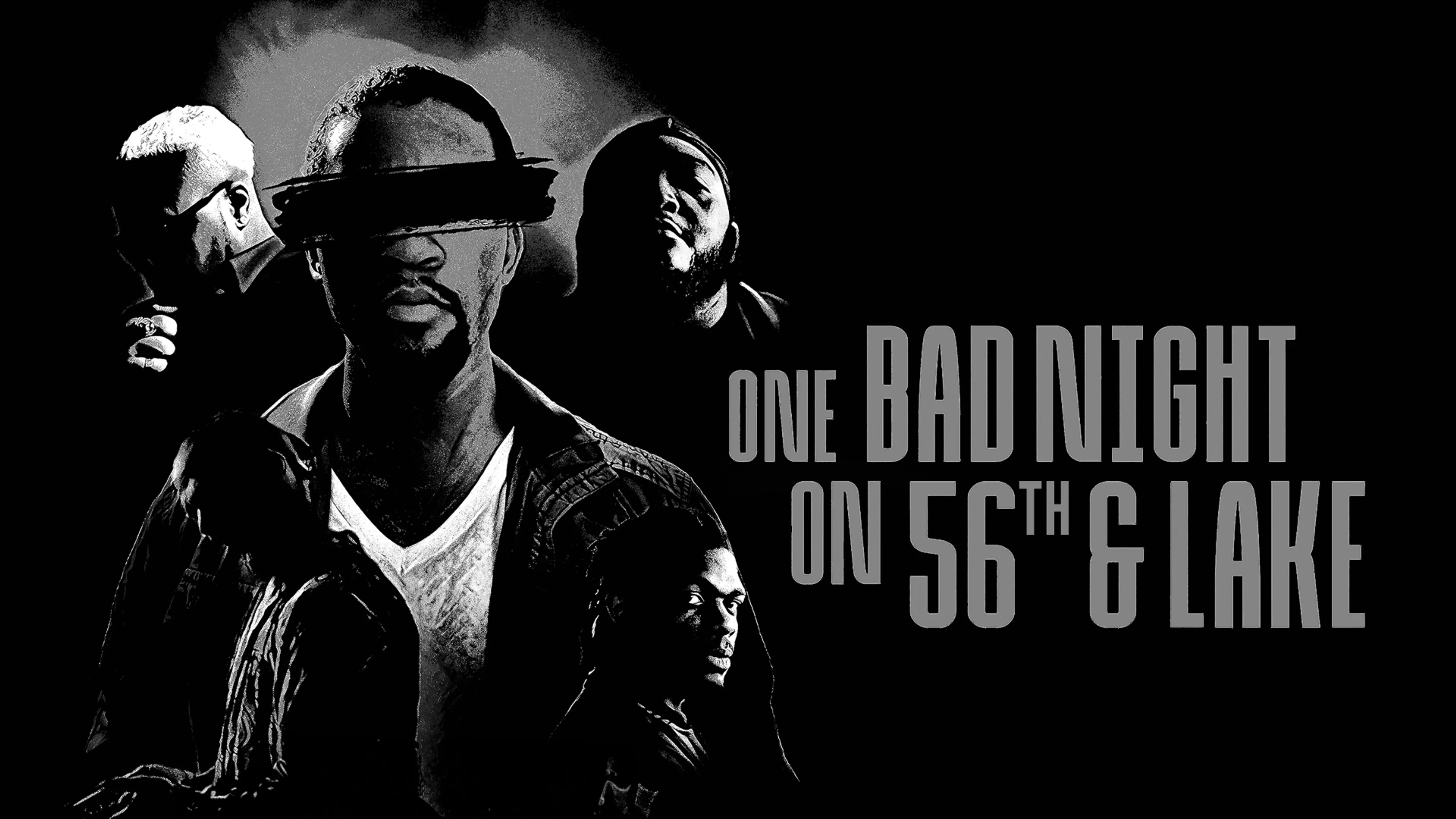 One Bad Night on 56th & Lake poster